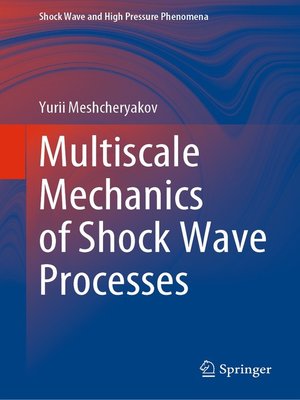 cover image of Multiscale Mechanics of Shock Wave Processes